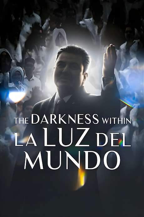 The Darkness within La Luz del Mundo